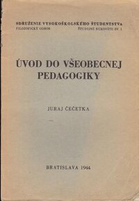 Predám prvú slovenskú učebnicu pedagogiky z r. 1944