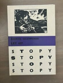 STOPY - Andrzej Szczypiorski Let 627