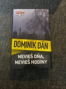 Nevieš dňa, nevieš hodiny - Dominik Dán