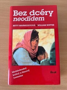 Betty Mahmoodyová - Bez dcéry neodídem - 1