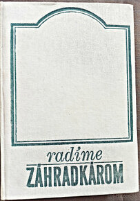 Pre záhradkárov - Radíme záhradkárom (1975) - 1