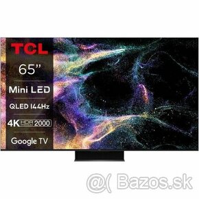 Predám nový televizor TCL 65C845 v záruke nay