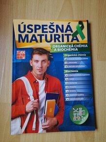 Úspešná maturita - Organická chémia a biochémia