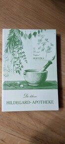 Die kleine Hildegard Apotheke - Dr.Gotfried Hertzka