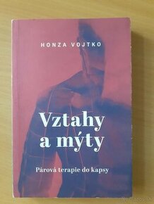 Predám knihu Vztahy a mýty (Honza Vojtko)