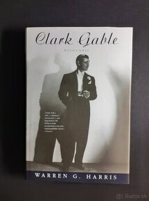 Lacno predám Warren G. Harris: Clark Gable, životopis