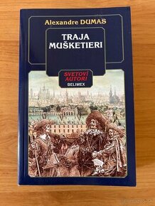 Traja mušetieri - Alexander Dumas