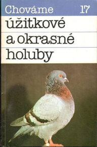 Chováme úžitkové a okrasné holuby