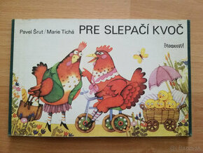 Pre slepačí kvoč  1985 - leporelo