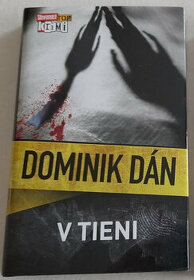 Dominik Dán - V tieni