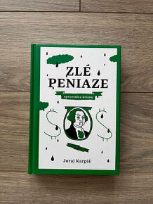 Zlé peniaze – sprievodca krízou - Juraj Karpiš