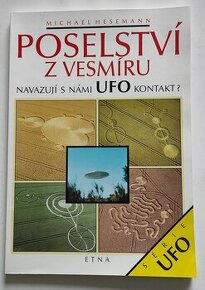 Poselství z vesmíru - UFO