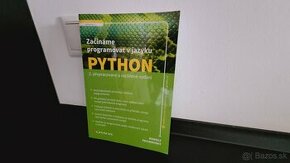 Začíname programovať v jazyku Python 2. vydanie