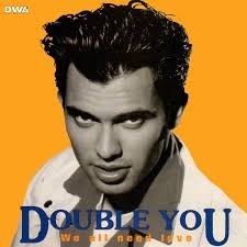 Double You - We All Need Love