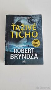 Ťaživé ticho - Robert Bryndza