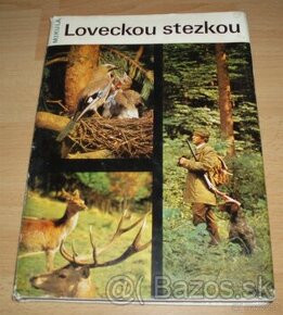 Loveckou stezkou