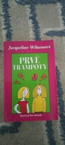 Prvé trampoty - J. Wilsonová