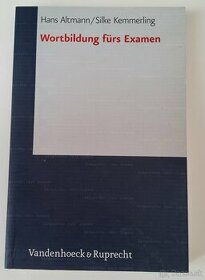 DIE WORTBILDUNG FÜRS EXAMEN