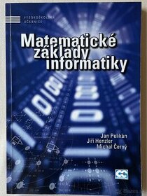 VŠE Matematické základy informatiky Pelikán 2011