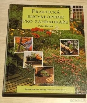 Praktická encyklopédia pre ZÁHRADKÁROV