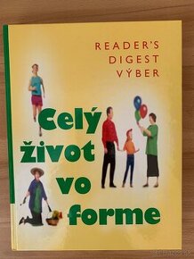 Reader´s Digest Výber - Celý  život vo forme