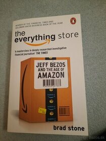 The everything store : Jeff Bezos and the age of Amazon