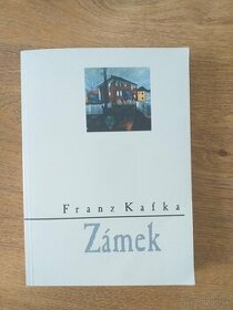 Franz Kafka - Zámek