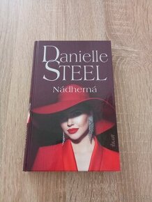 Danielle Steel - Nádherná