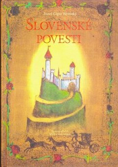 Jozef Cíger Hronský: Slovenské povesti