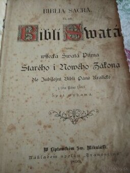 Biblia svätá podľa biblie kráľovskej z 1899