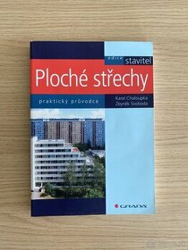 Ploché střechy praktický průvodce  Karel Chaloupka Zbyněk Sv