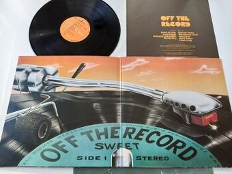 SWEET  „Off The Record“ /RCA 1977/rozkl. ob++priloha s fotka