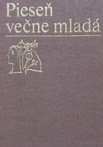 Pieseň večne mladá - Výber zo štúrovskej poézie