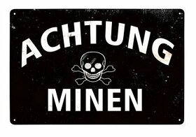 plechová cedule: ACHTUNG MINEN - 1