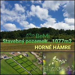 POZEMOK pre váš dom...1077 m2...Horné Hámre (131-14-DAR) - 1