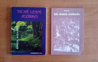 Adžan Ča: Tiché lesní jezírko + Jak chutná svoboda