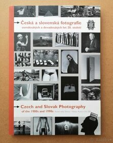 ČESKÁ A SLOVENSKÁ FOTOGRAFIE OSMDESÁTÝCH A DEVADESÁTÝCH LET - 1