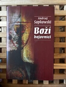 Boží bojovníci - Andrzej Sapkowski