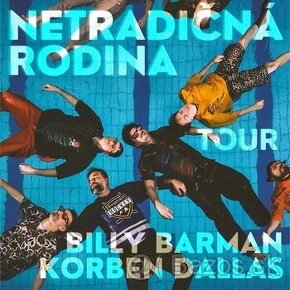 Billy Barman a Korben Dallas, netradičná rodinná tour