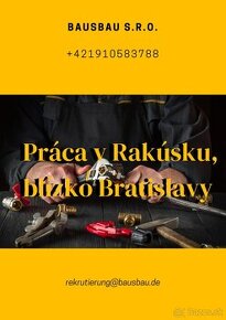 Práca v Rakúsku, Blízko Bratislavy