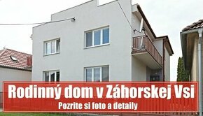 REZERVOVANÉ: 4 izbový dom Záhorská Ves - ideálny pre rybára 