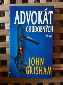 Advokát chudobných - John Grisham