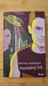 Posledný hit - Michal Hvorecký - €2 - 1