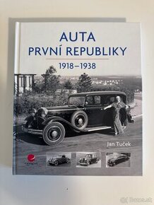 Auta první republiky 1918-1938 Ján Tuček