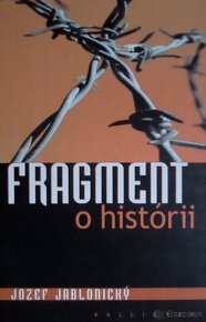 Fragment o histórii - Jozef Jablonický