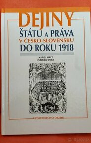 Dejiny štátu a práva v Česko-Slovensku do roku 1918