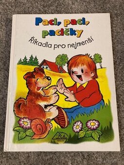 Paci, paci, pacičky - Říkadla pro nejmenší