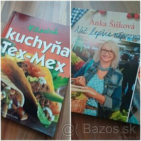 Pikantná kuchyňa Tex-Mex Anka Šišková - Nič lepšie nepoznám