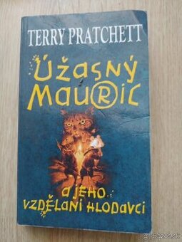 Terry Pratchett: Uzasny Mauric a jeho vzdelani hlodavci