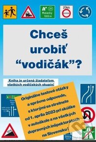 Chceš urobiť "vodičák"?